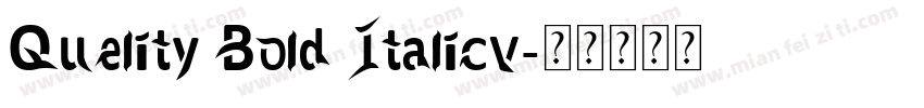 Quelity Bold Italicv字体转换